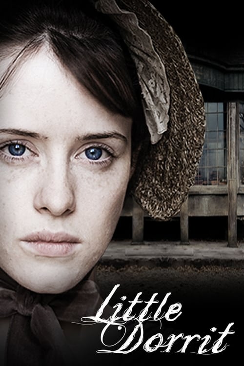 Little Dorrit : 1.Sezon 1.Bölüm İzle