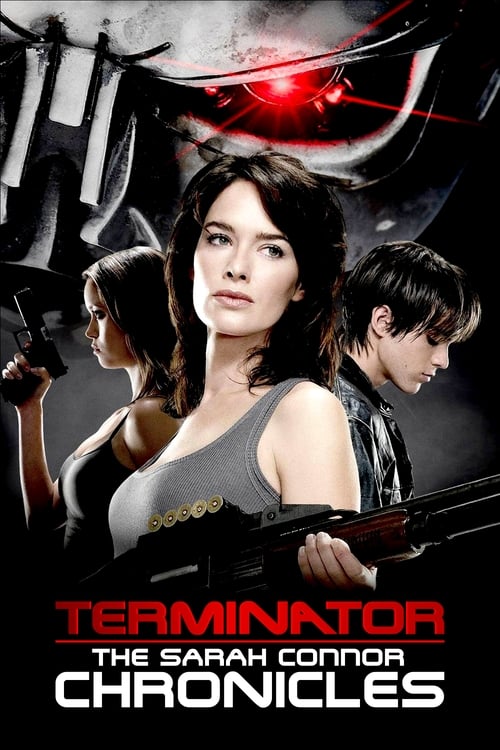 Terminator The Sarah Connor Chronicles : 2.Sezon 1.Bölüm İzle