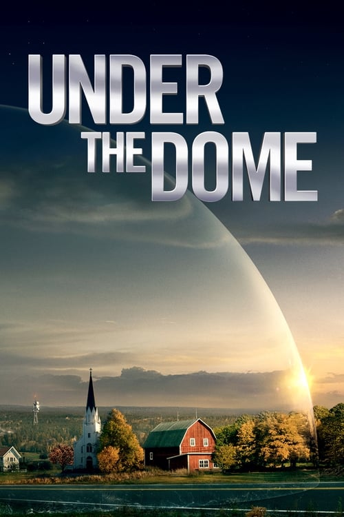 Under the Dome : 1.Sezon 4.Bölüm İzle