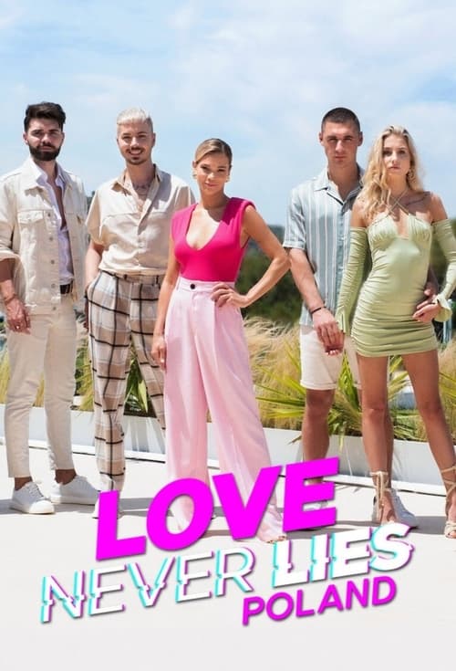 Love Never Lies Poland : 2.Sezon 1.Bölüm watch